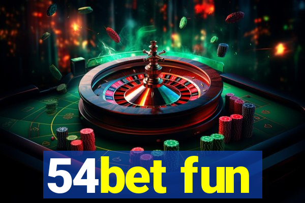 54bet fun